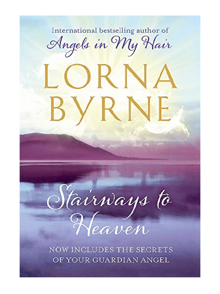 Stairways To Heaven by The Bestselling Author of A Message of Hope