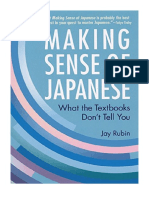 Making Sense of Japanese: What The Textbooks Don't Tell You - Jay Rubin