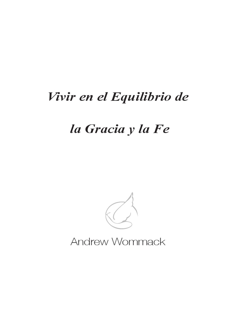 Vivir en El Equilibrio de La Gracia y La Fe | PDF | Pecado | Gracia en ...