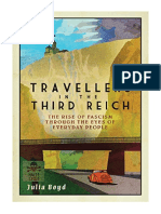 Travellers in The Third Reich: The Rise of Fascism Seen Through The Eyes of Everyday People - European History