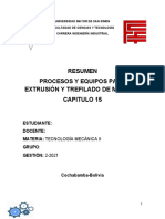 RESUMEN CAP 15 PROCESOS Y EQUIPOS PARA EXTRUSIÓN Y TREFILADO DE METALES - MANUFACTURA