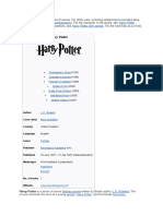 Harry Potter: Harry Potter (Disambiguation) Harry Potter (Character) Harry Potter (Film Series) Wizarding World