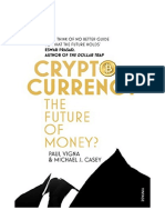 Cryptocurrency: How Bitcoin and Digital Money Are Challenging The Global Economic Order - Coding Theory & Cryptology