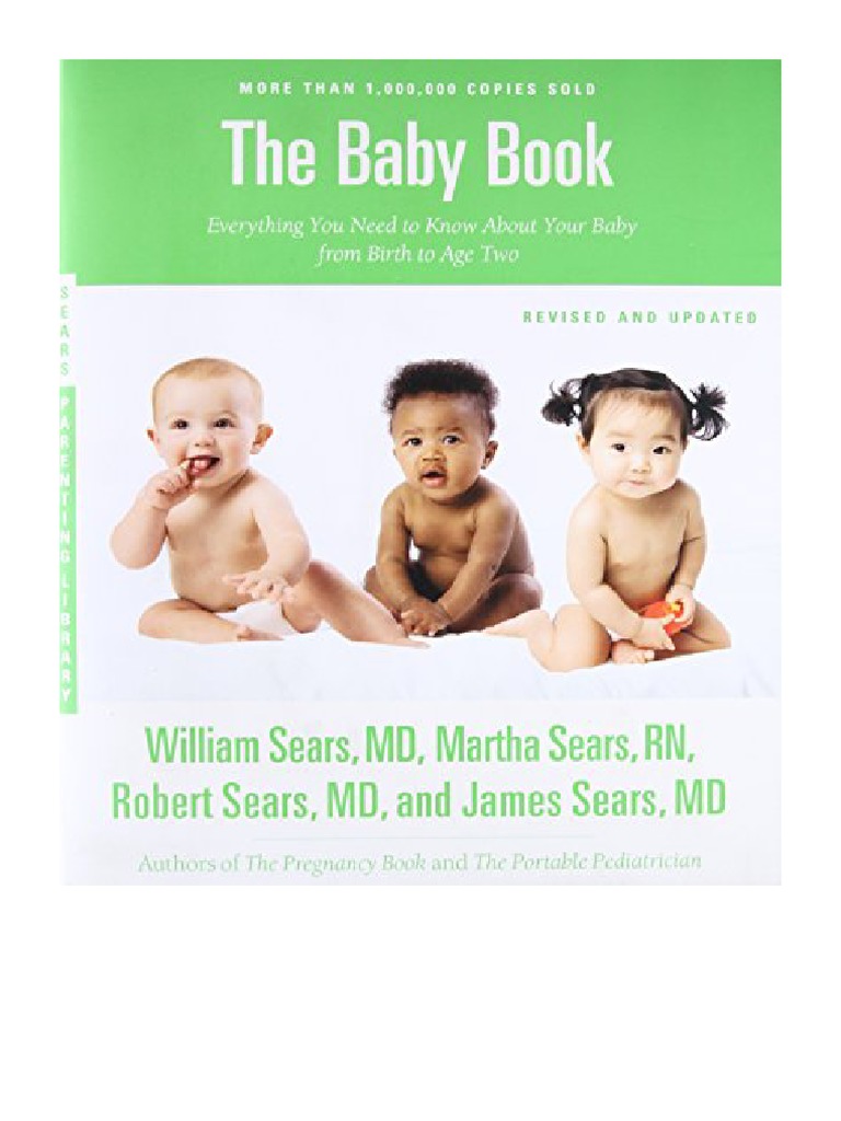 The Baby Book, Revised Edition Everything You Need To Know About Your