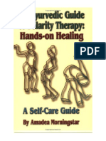The Ayurvedic Guide To Polarity Therapy: Hands-On Healing - Amadea Morningstar