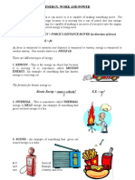 Energy, Work and Power: ENERGY FORCE X DISTANCE MOVED (In Direction of Force) E FD