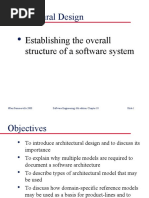 Architectural Design: Establishing The Overall Structure of A Software System