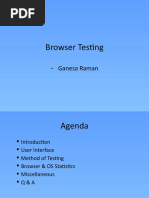 Browser Testing: - Ganesa Raman