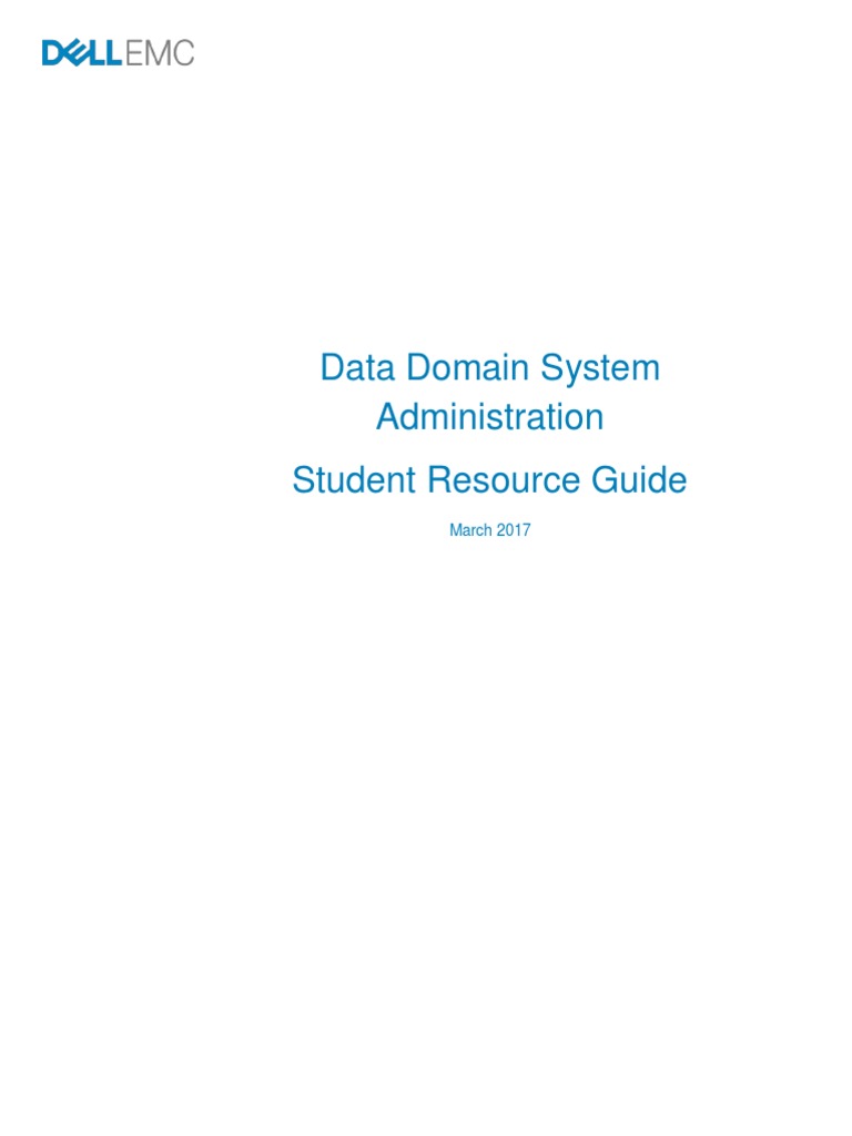 Data Domain Student Guide | PDF | Backup | File System