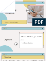 Evaluating Function: Presented By: Ms. Adrienne Rodriguez