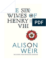 The Six Wives of Henry VIII - Alison Weir