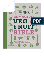 RHS Grow Your Own Veg & Fruit Bible - Gardening: Growing Fruit & Vegetables