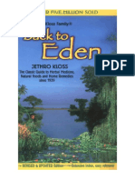 Back To Eden: Classic Guide To Herbal Medicine, Natural Food and Home Remedies Since 1939 - Jethro Kloss