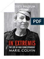 In Extremis: The Life of War Correspondent Marie Colvin - Biography: General