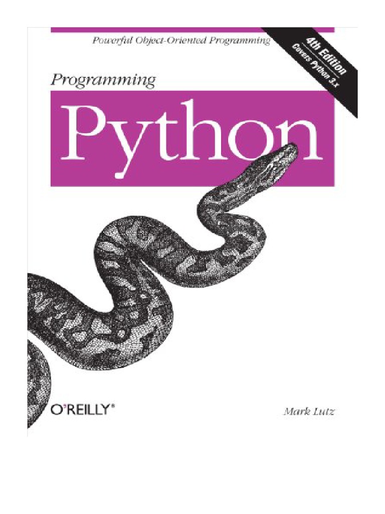 Programming Python: Powerful Object-Oriented Programming - Mark Lutz | PDF