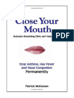 Close Your Mouth: Buteyko Clinic Handbook For Perfect Health - Patrick McKeown
