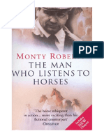 The Man Who Listens To Horses - Monty Roberts