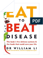 Eat To Beat Disease: The Body's Five Defence Systems and The Foods That Could Save Your Life - Dietetics & Nutrition