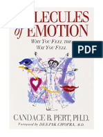Molecules of Emotion: Why You Feel The Way You Feel - Candace Pert