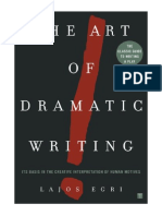 The Art of Dramatic Writing: Its Basis in The Creative Interpretation of Human Motives - Lajos Egri