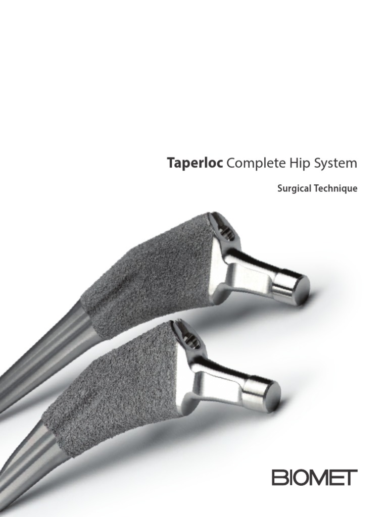 Taperloc Complete Hip Stem Surgical Technique PDF Surgery Hip