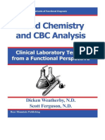 Blood Chemistry and CBC Analysis: Clinical Laboratory Testing From A Functional Perspective - DR Dicken Weatherby