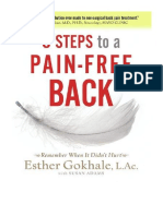 8 Steps To A Pain-Free Back: Natural Posture Solutions For Pain in The Back, Neck, Shoulder, Hip, Knee, and Foot - Esther Gokhale