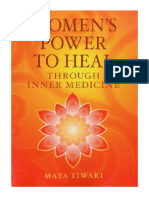 Women's Power To Heal: Through Inner Medicine - Maya Tiwari