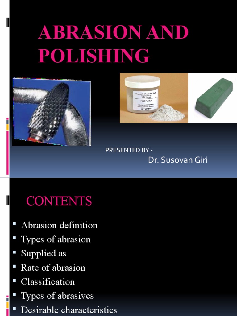 Abrasion and Polishing PDF Abrasive Crafts