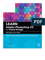 Learn Adobe Photoshop CC For Visual Communication: Adobe Certified Associate Exam Preparation - Rob Schwartz