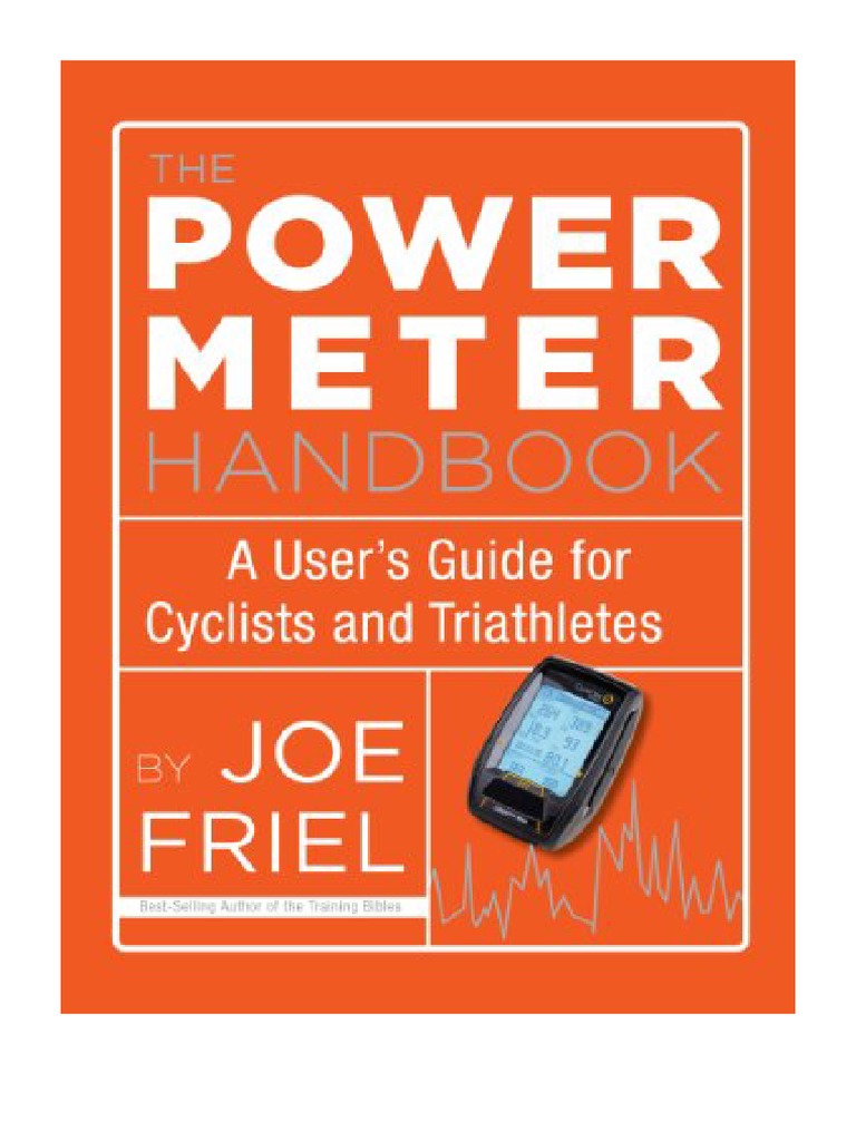 Power Meter Handbook A User's Guide For Cyclists and Triathletes