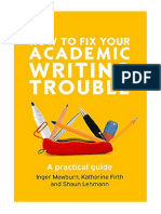How To Fix Your Academic Writing Trouble: A Practical Guide - Inger Mewburn