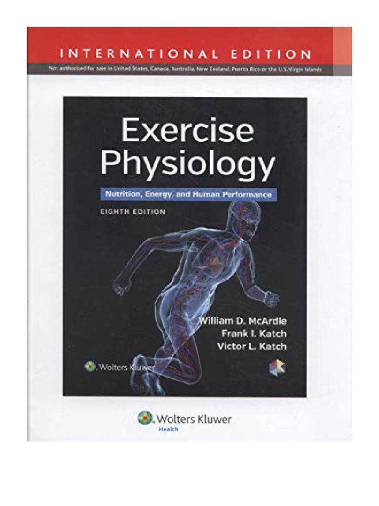 Exercise Physiology Nutrition, Energy, and Human Performance William