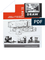 How To Draw: Drawing and Sketching Objects and Environments From Your Imagination - Reference