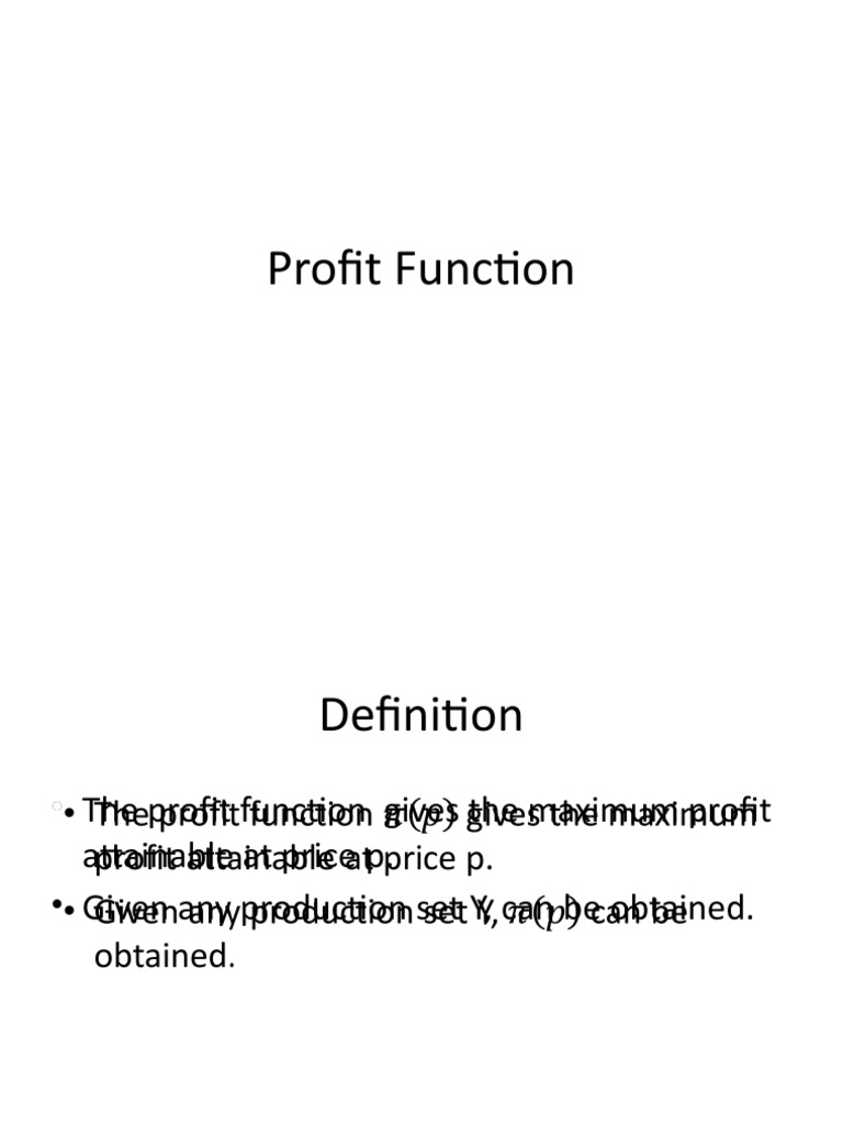 Profit Function | PDF | Teaching Methods & Materials