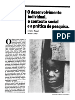 1987 - O Desenvolvimento Individual, o Contexto Social e a Prática de Pesquisa - Roazzi - Psic. Ciencia e Profissao