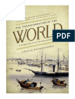 The Transformation of The World: A Global History of The Nineteenth Century (America in The World) - Jürgen Osterhammel