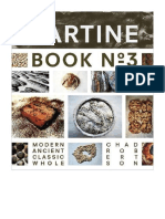 Tartine Book No. 3: Modern Ancient Classic Whole (Bread Cookbook, Baking Cookbooks, Bread Baking Bible) - Chad Robertson