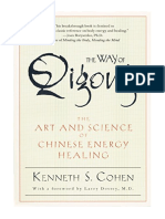 The Way of Qigong: The Art and Science of Chinese Energy Healing - Kenneth S. Cohen