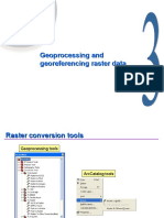 Geoprocessing and Georeferencing Raster Data