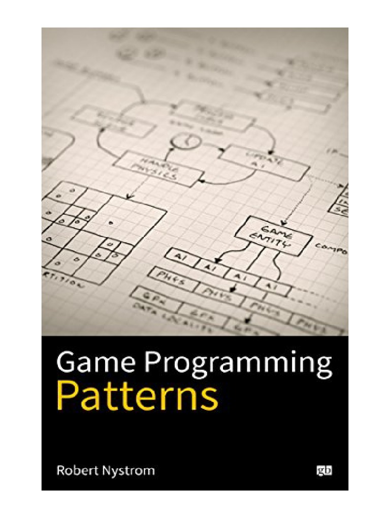 Level Up Your Programming With Game Programming Patterns – CCLPID