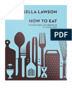 How To Eat: The Pleasures and Principles of Good Food (Nigella Collection) - Nigella Lawson