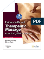 Evidence-Based Therapeutic Massage: A Practical Guide For Therapists - Elizabeth A. Holey