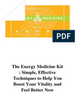 The Energy Medicine Kit: Simple, Effective Techniques To Help You Boost Your Vitality and Feel Better Now - Donna Eden