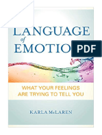 The Language of Emotions: What Your Feelings Are Trying To Tell You - Karla McLaren