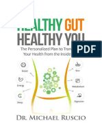 Healthy Gut, Healthy You - Dr. Michael Ruscio