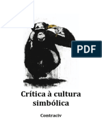 Crítica À Cultura Simbólica