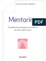 Mentoring. Un Modelo de Aprendizaje para La Excelencia Personal y Organizacional