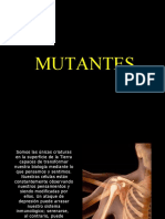 Mutantes