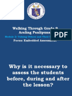 Walking Through Grade 9 Araling Panlipunan: Focus: Embedded Assessment